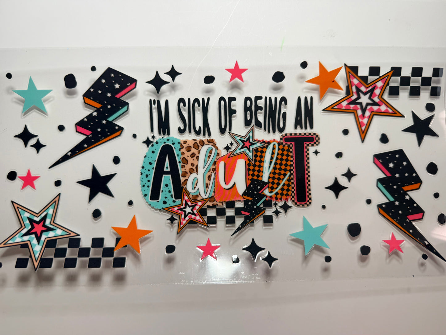 Sick of Being an Adult