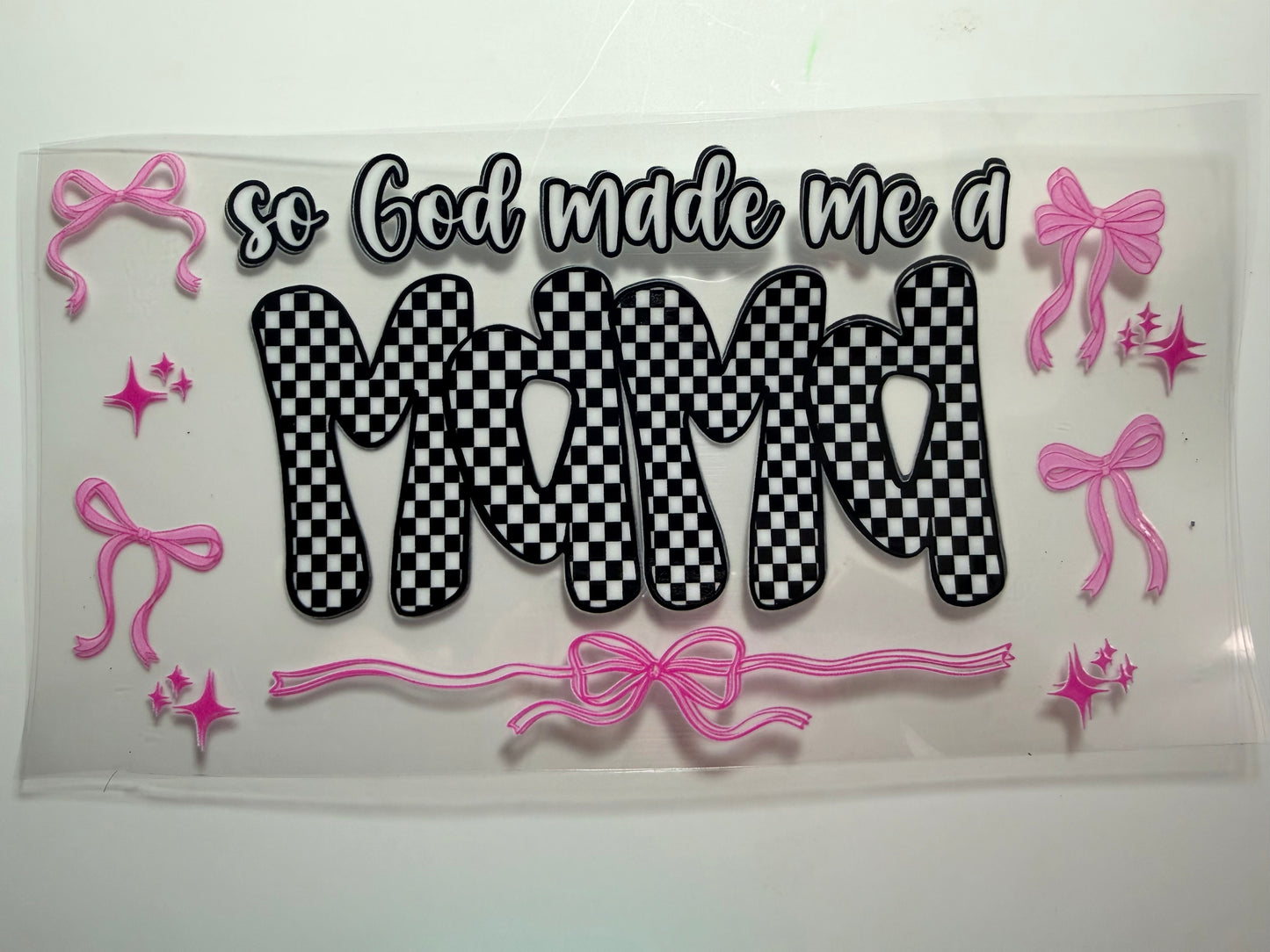 God made me a mom