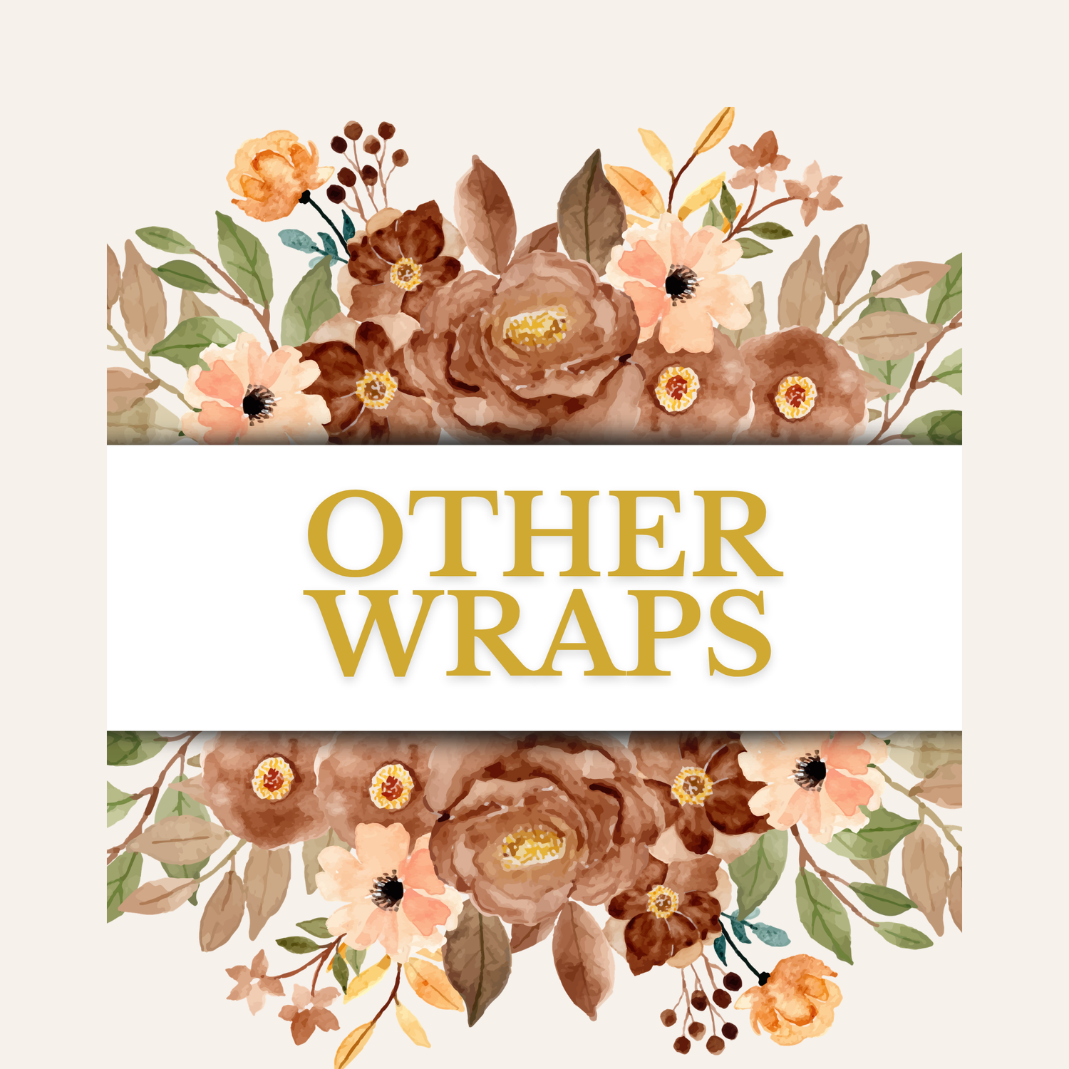 Other Wraps
