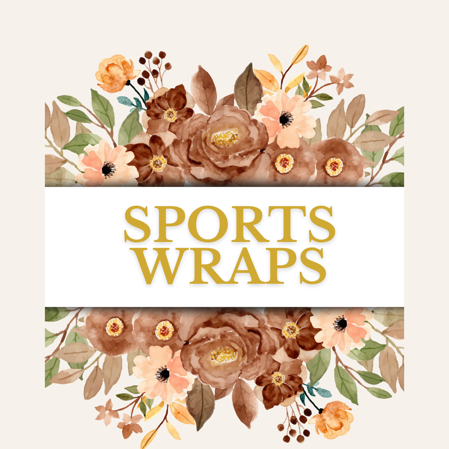 Sport Wraps