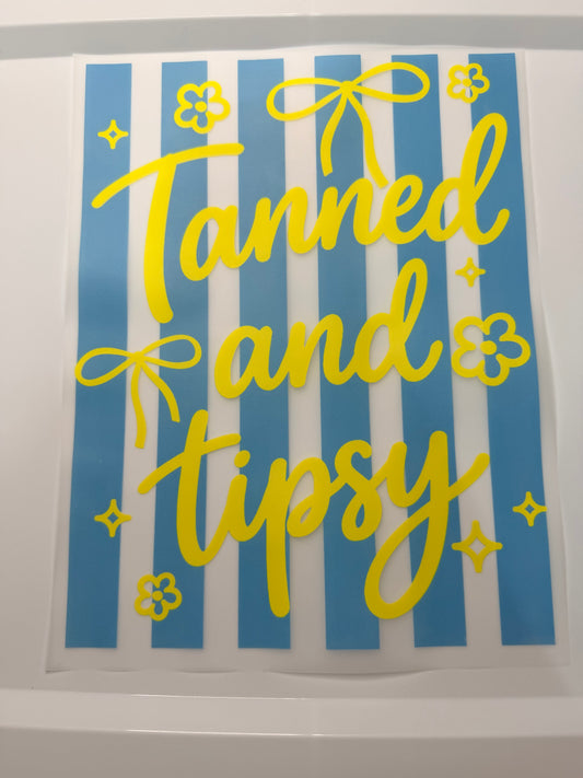 Tanned and Tipsy