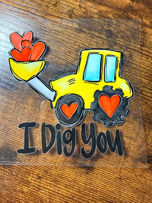I dig You