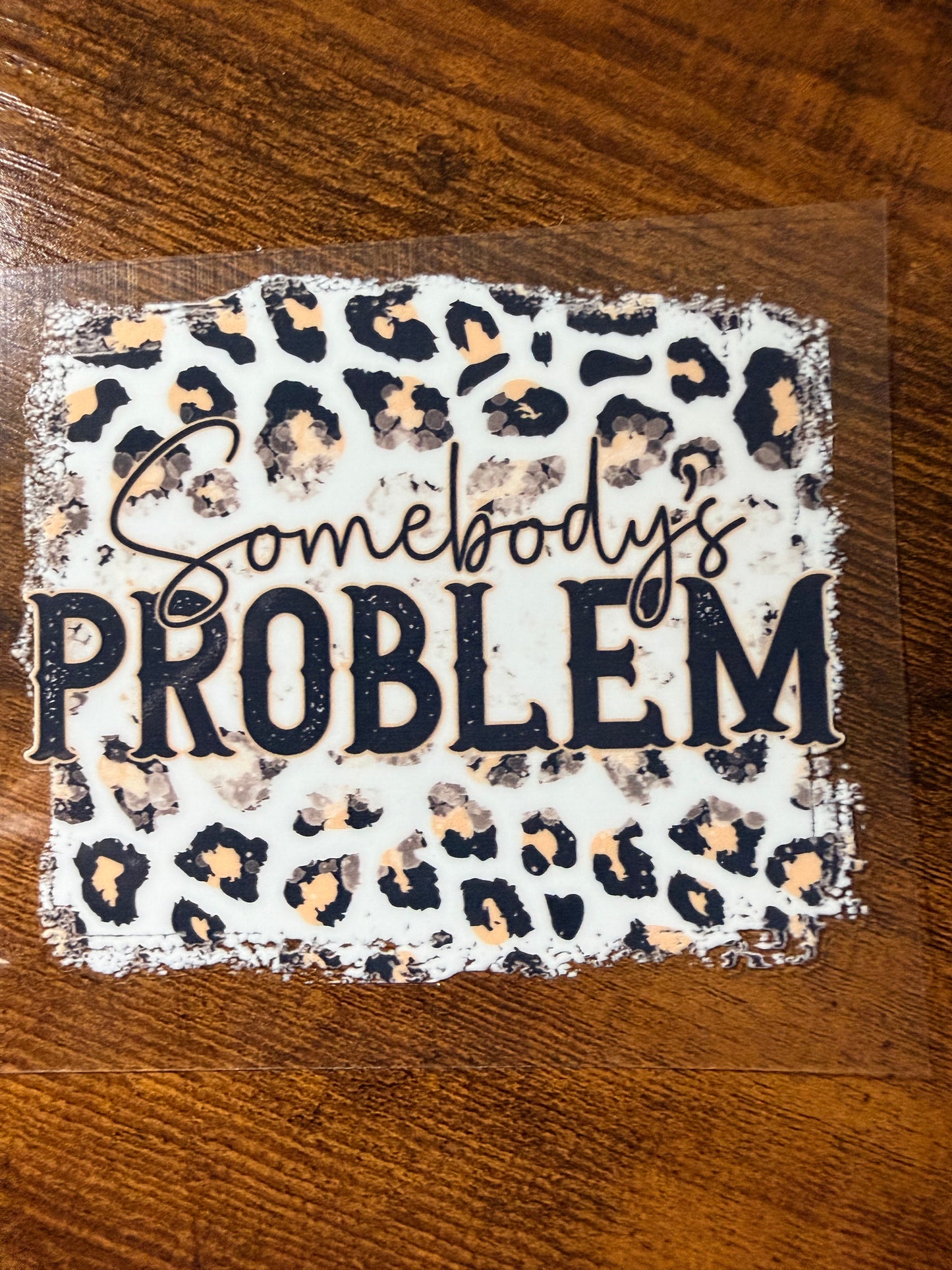 Somebody' Problem