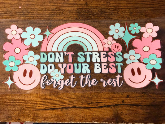 Don't Stress do your best