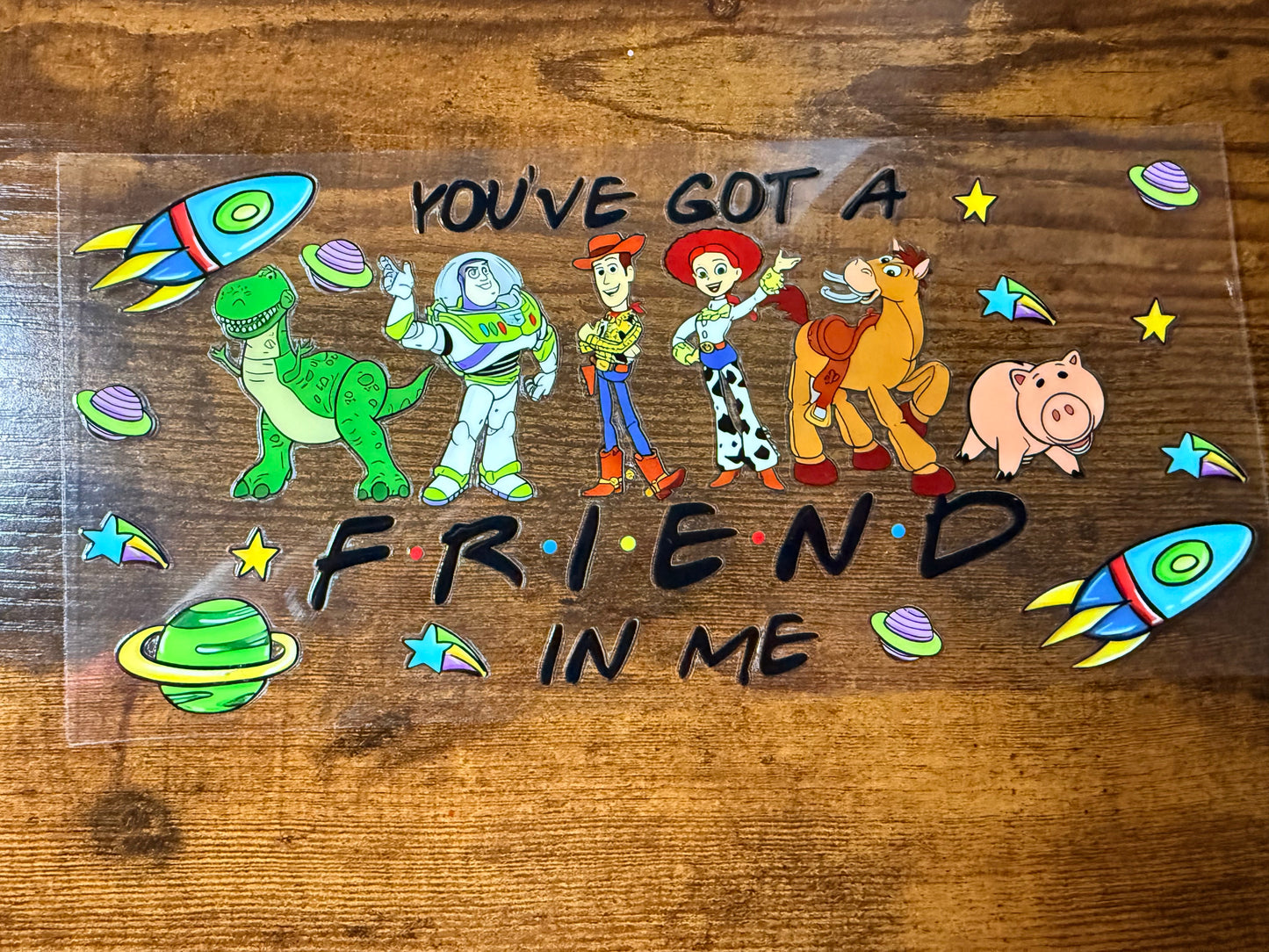 You've got a friend in me