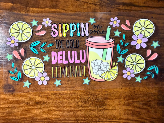 Sippin ice cold delulu