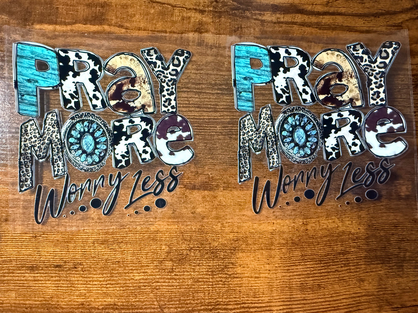 Pray More Worry Less