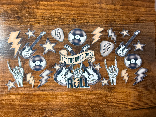 Let the good times Roll