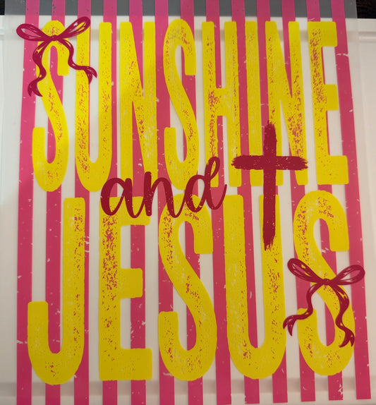 Sunshine and Jesus